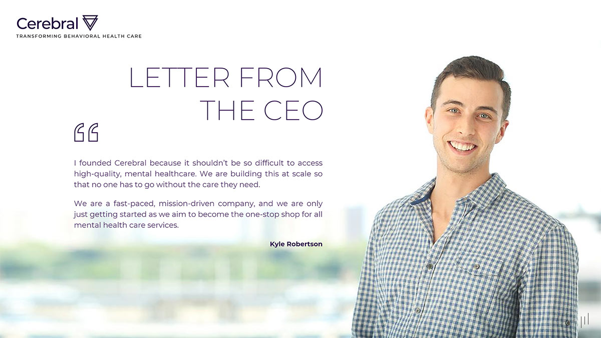 Cerebral Business Presentation – Slide featuring a message from CEO Kyle Robertson, outlining the company’s vision and strategy.