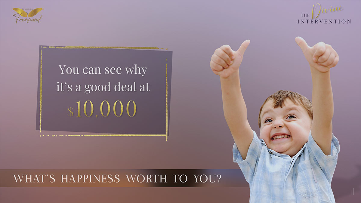 Divine Intervention – Slide prompting reflection on the value of happiness and fulfillment.