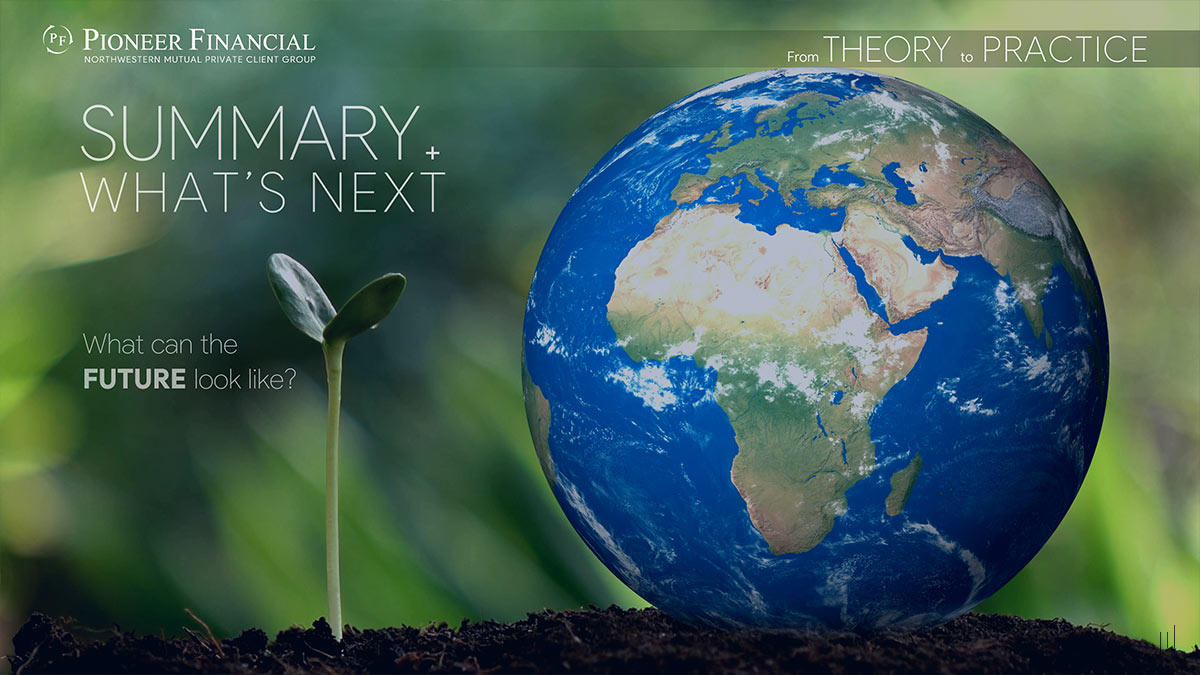 Pioneer Financial Presentation – Slide summarizing key takeaways and outlining next steps for financial planning.